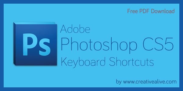 adobe photoshop cs5 shortcut keys pdf free download