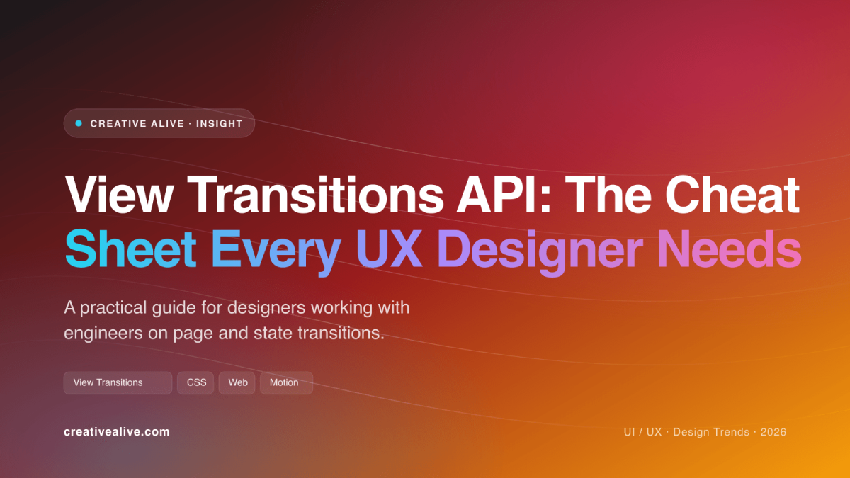 View Transitions API: The Cheat Sheet Every UX Designer Needs — cover illustration