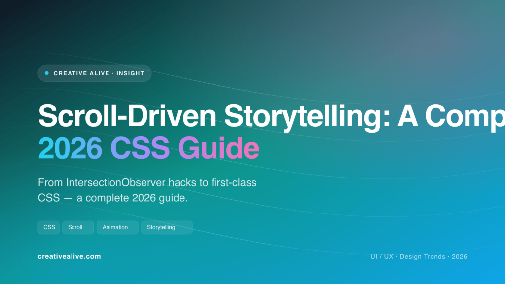 Scroll-Driven Storytelling: A Complete 2026 CSS Guide — cover illustration