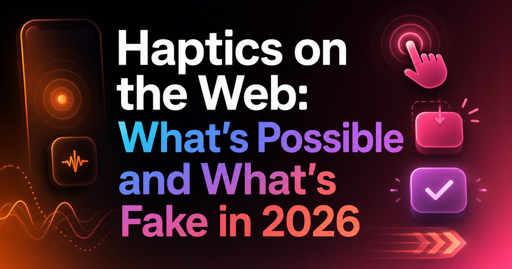 Haptics on the Web — cover representing haptic-style feedback patterns on mobile and desktop